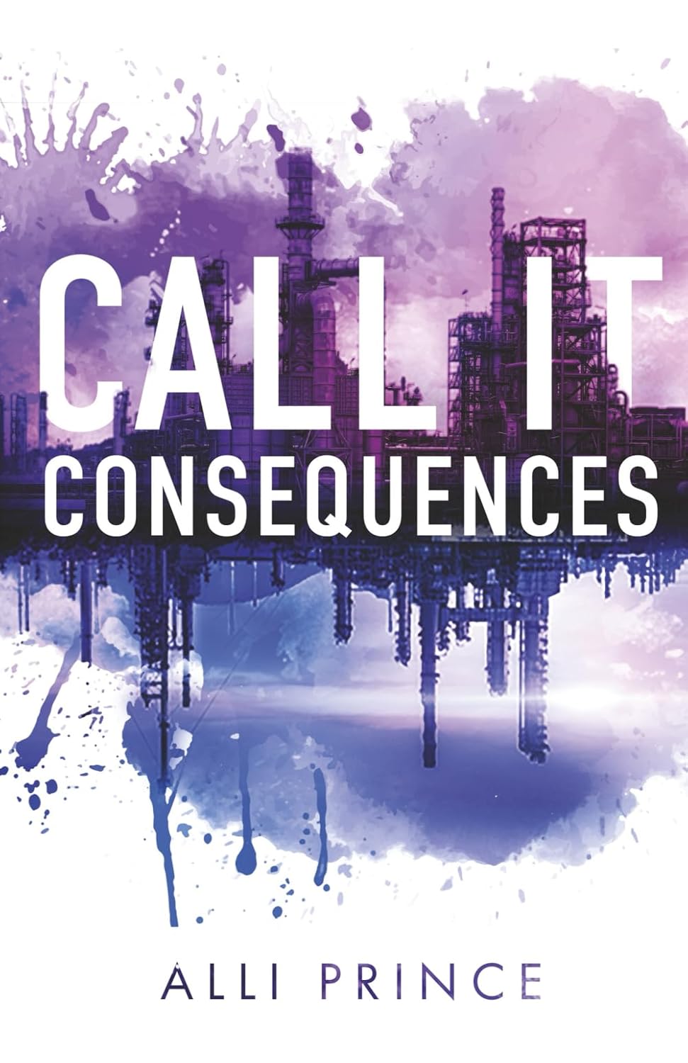 Call It Consequences